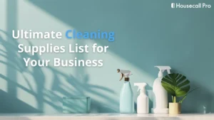 The Ultimate Cleaning Business Supply ...