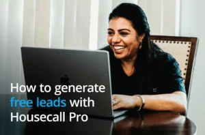 How to get free home service leads wit...