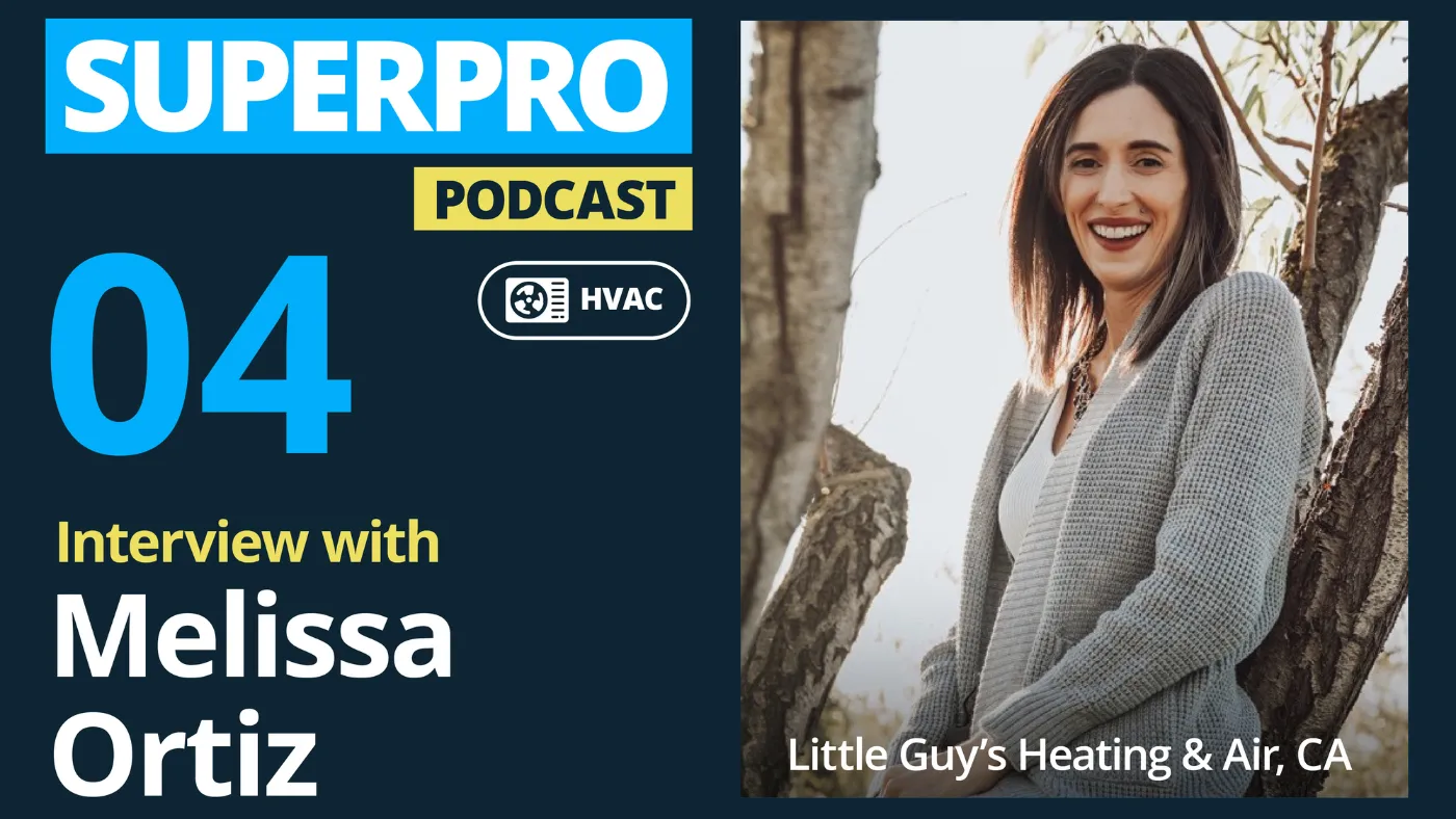 In Season 1, Episode 4 of Housecall Pro's Superpro podcast, co-founder Roland Ligtenberg interviews Melissa Ortiz of Little Guy's HVAC.