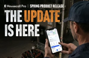 Spring product release: Housecall Pro ...