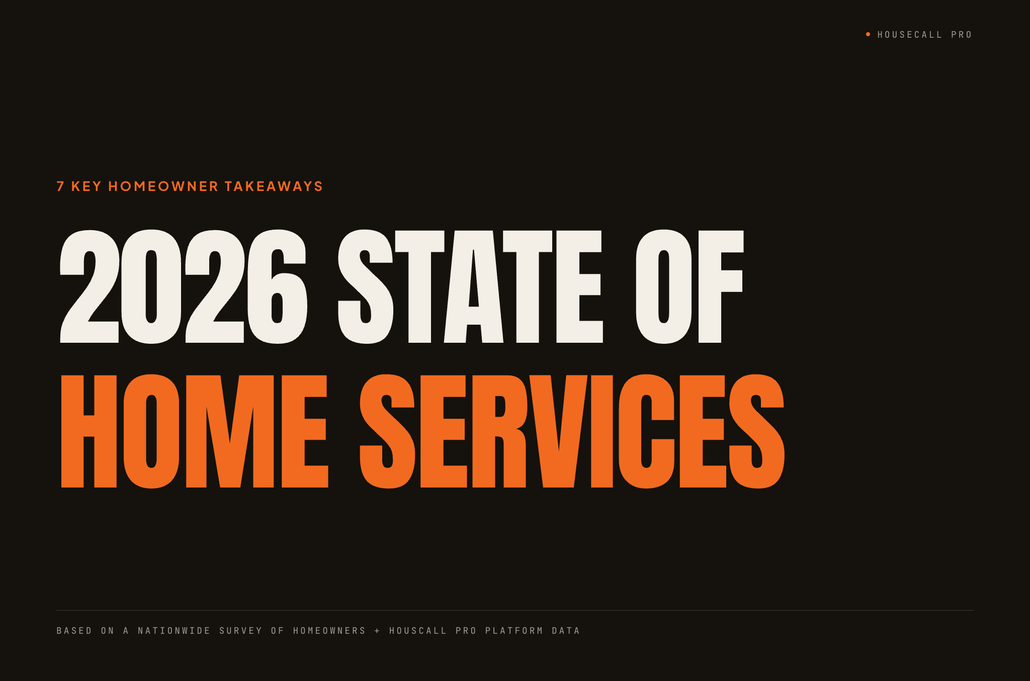 026 State of Home Services Report — 7 Key Homeowner Takeaways | Housecall Pro