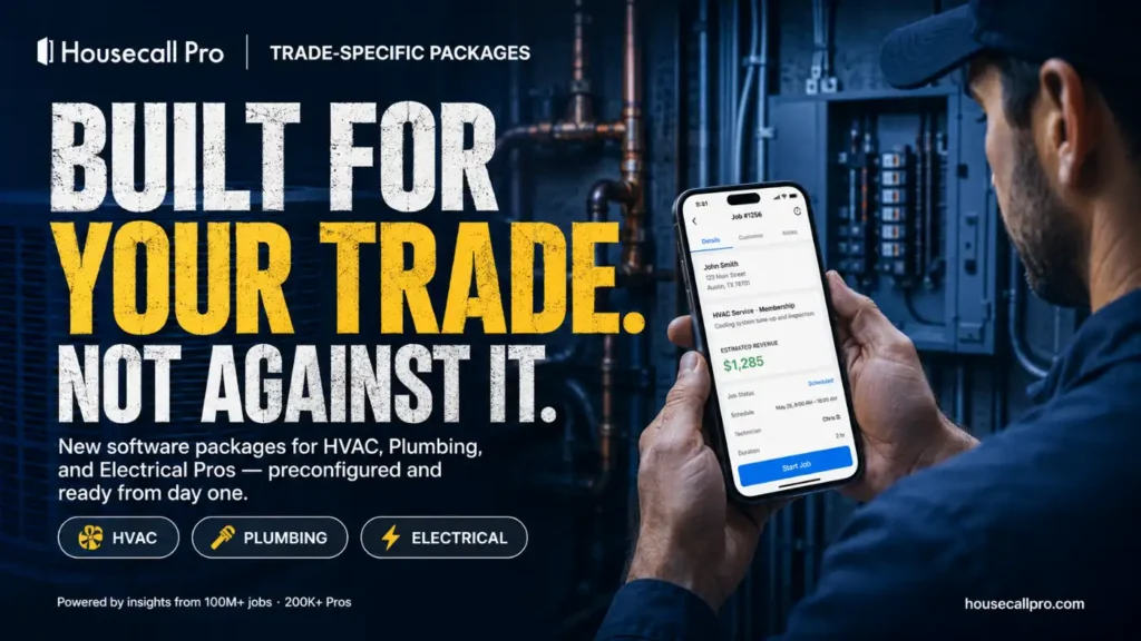 Housecall Pro announcement graphic for new HVAC, Plumbing, and Electrical software packages, featuring a tradesperson viewing the mobile app on a jobsite.