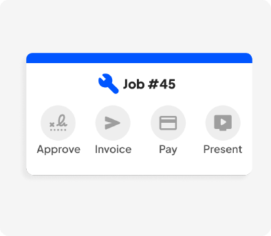 Card UI for Job #45 showing a blue wrench icon and four action buttons: Approve, Invoice, Pay, Present.