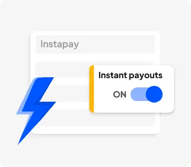 Instapay UI card showing instant payouts feature with ON toggle and a blue lightning bolt on the left.